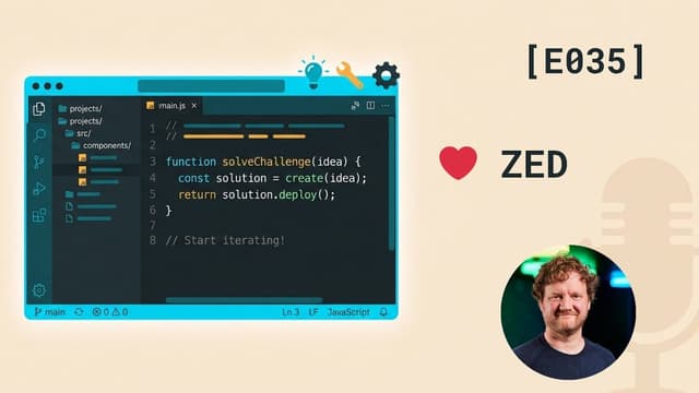 IDEs and love for Zed