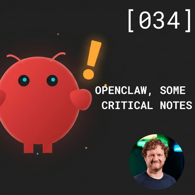 Openclaw, some critical notes